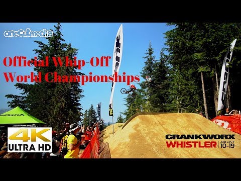 Official Whip-Off World Championships at Crankworx 2108 in 4K