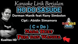 Download lagu KARAOKE HO DO SASUSE Nada Duet Pria dan Wanita (C=Do) | Dorman Manik feat Rany Simbolon | Mata Muali mp3