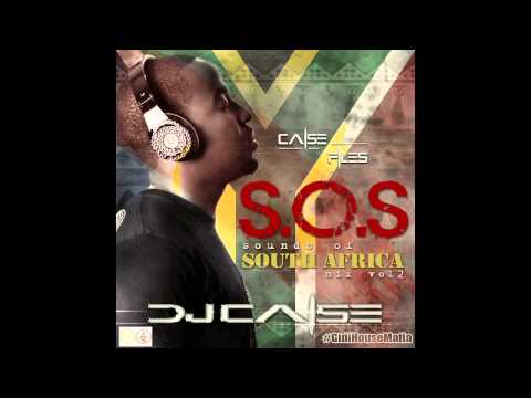 DJ Caise - Sounds of South Africa (S.O.S) VOL 2