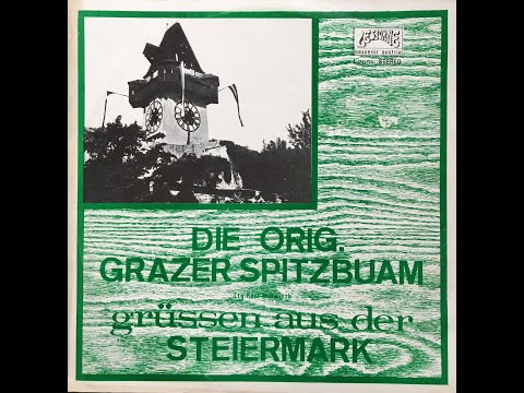 Grazer Spitzbuam - Auf der Hebalm