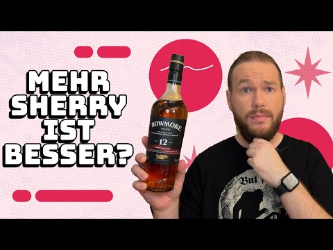 Bowmore 12 Jahre Sherry Oak Casks - Islay Whisky Verkostung | Friendly Mr. Z