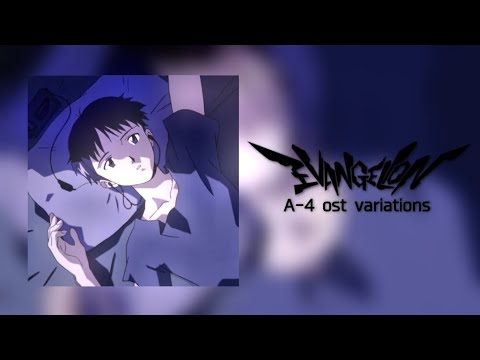 Evangelion OST - A-4/M13 "BORDERLINE CASE" variations by Shiro SAGISU #evangelion #shirosagisu