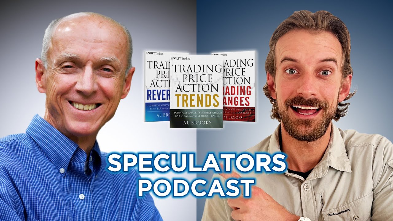 Al Brooks: The Godfather of Price Action | Unparalleled Wisdom & Mastery | SPECULATORS PODCAST EP 38