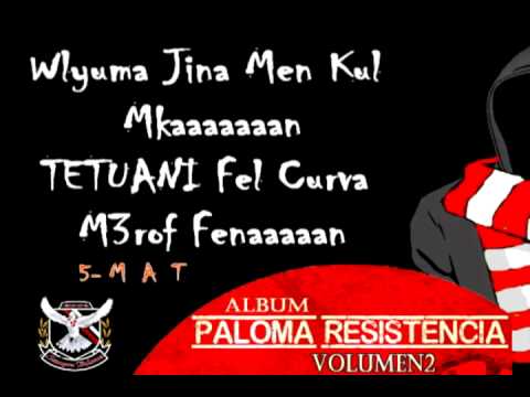 Paloma Resistencia V2 :  5 - '' M.A.T ''