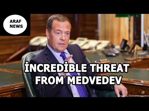 İncredible threat from Medvedev - Nuclear war