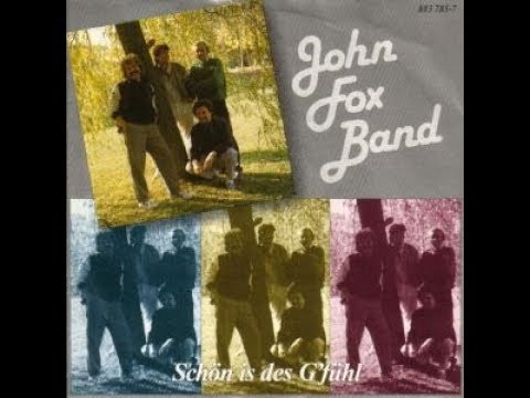 AustroPop - John Fox Band - Schön is des Gfühl + Lyrics