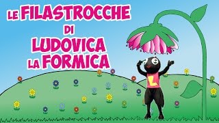 Le Filastrocche di Ludovica la Formica [Promo] - Filastrocche per bambini
