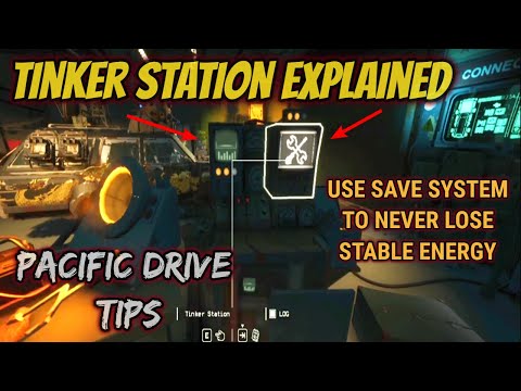 Pacific Drive How Tinker Station Works
