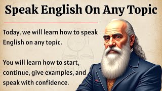 Speak English On Any Topic | The Simple Formula To Never Go Blank | Speak English Fluently ✅️