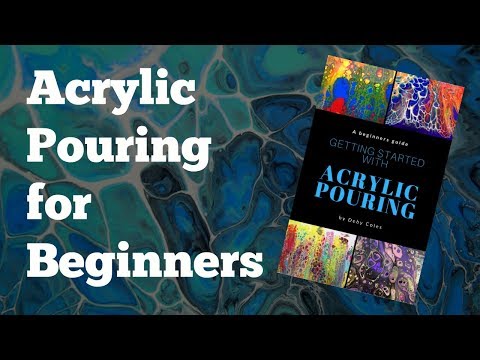 Introduction to the new Acrylic Pouring for Beginners video class
