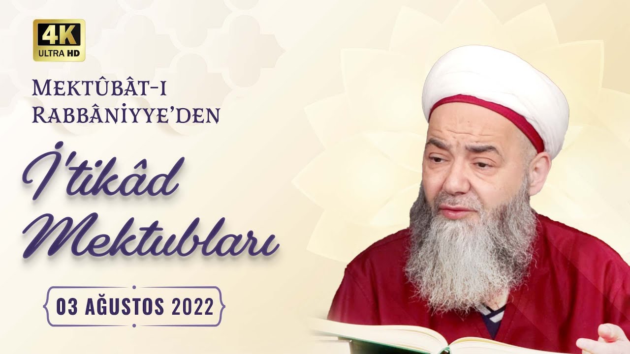 İ'tikâd Mektubları (1. Cilt 259. Mektûb - 4) 86. Bölüm