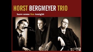 The Horst Bergmeyer Trio