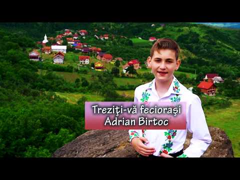 Adrian Birtoc - Treziti va feciorasi  Nou ©   video