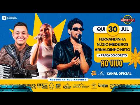 AO VIVO: NÚZIO MEDEIROS NA PRAÇA DO CORETO | Festa de Sant’Ana 2026 | 30.07.2026