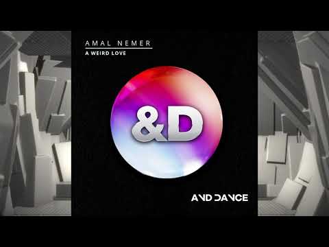Amal Nemer - A Weird Love (Original Mix)