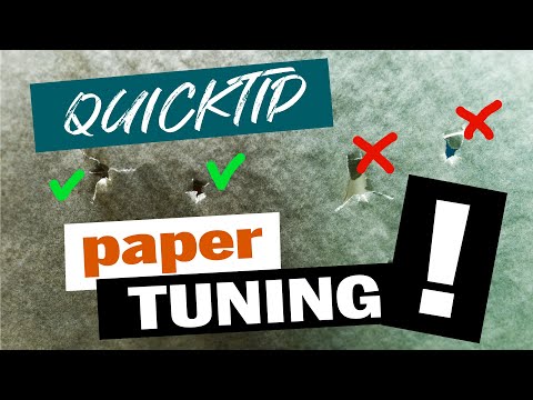 Quicktip Papertuning