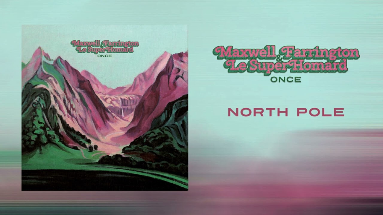 MAXWELL FARRINGTON - North Pole