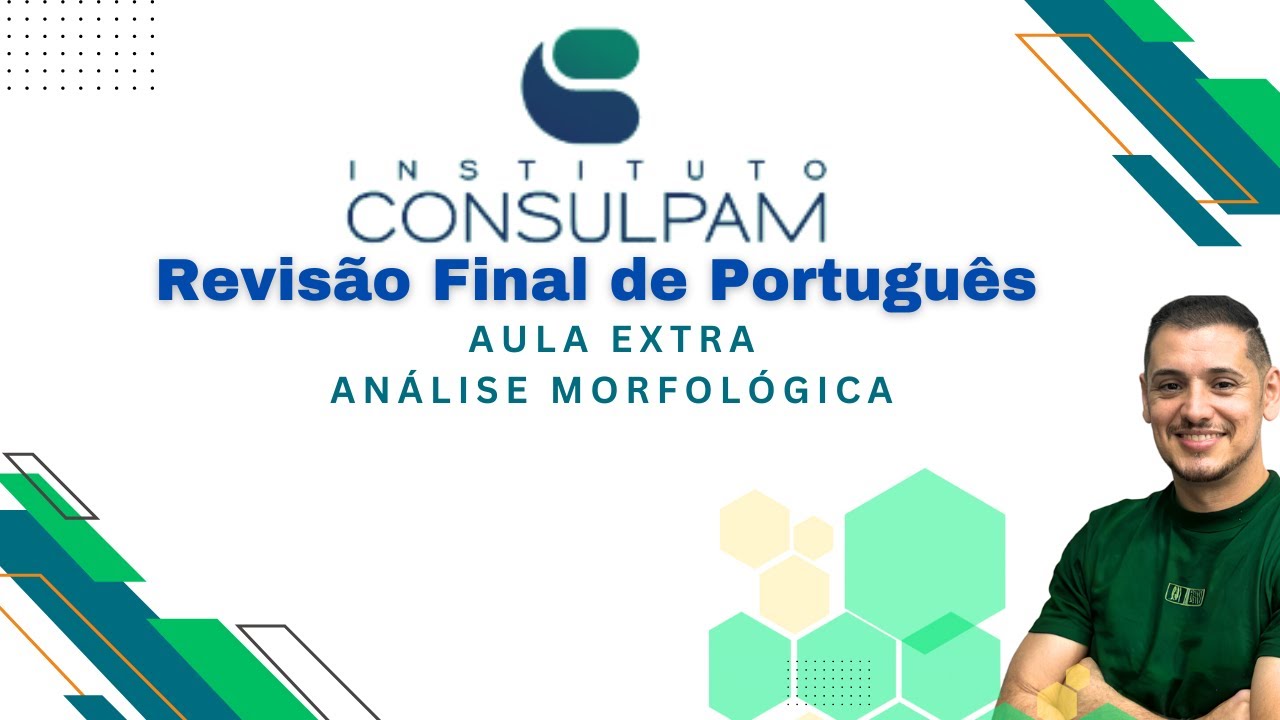 AULA EXTRA - ANÁLISE MORFOLÓGICA