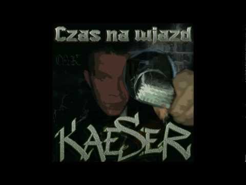 KAESER ztj. Kosior (\MK/) - Czas Na Wjazd