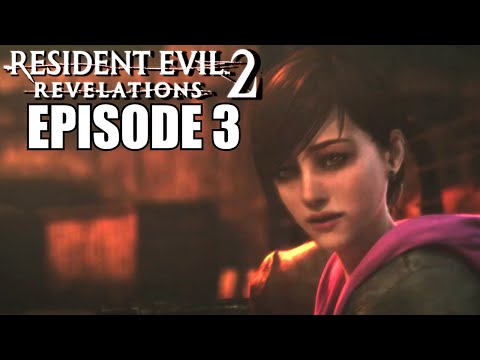 Resident Evil Revelations 2 Episode 3 Walkthrough Part 1 - How To Beat RESR EP3 - Xbox One Gameplay