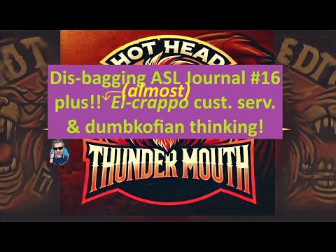 Unbagging ASL Journal 16 by MMP and Other Nitty Piddles