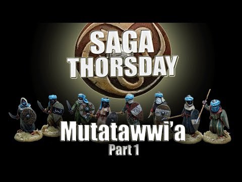 SAGA THORSDAY 74 - Mutatawwi’a Battle Board and Tactics! Part 1