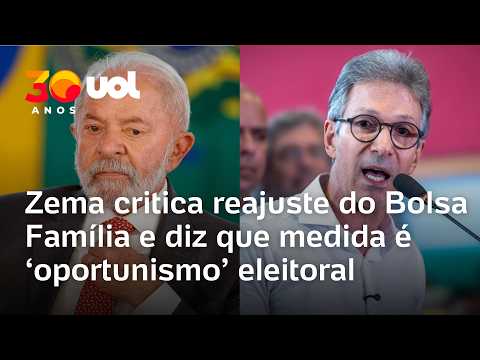 Zema critica reajuste do Bolsa Família e diz que medida é ‘oportunismo’ eleitoral