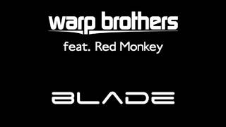 Warp-Brothers---Blade-(2005-Club-Remix)