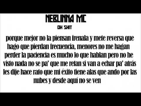 Neblinna Mc - Oh shit