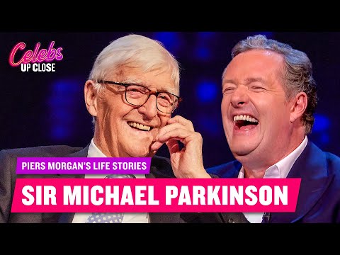Sir Michael Parkinson: Piers Morgan’s Life Stories (Full Episode) | Celebs Up Close
