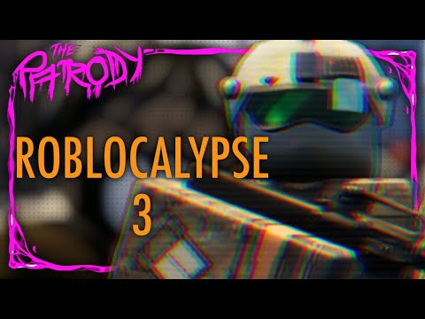 [REUPLOAD] Roblocalypse 3 (2019) KILL COUNT: PARODY