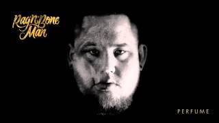 Rag’n’Bone Man - Perfume