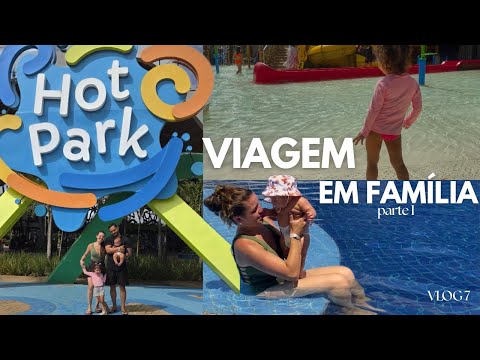 NOSSA VIAGEM EM FAMÍLIA | Pousada + Dia no Hot Park | Parte I 