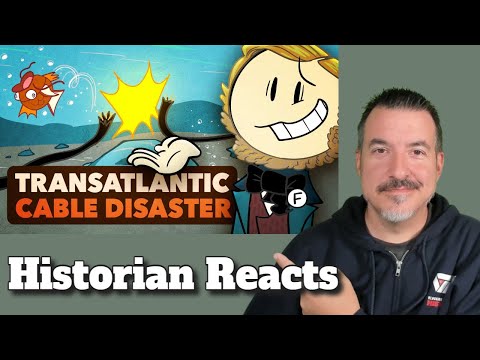 The Disastrous History of the First Transatlantic Cable - Extra History Reaction