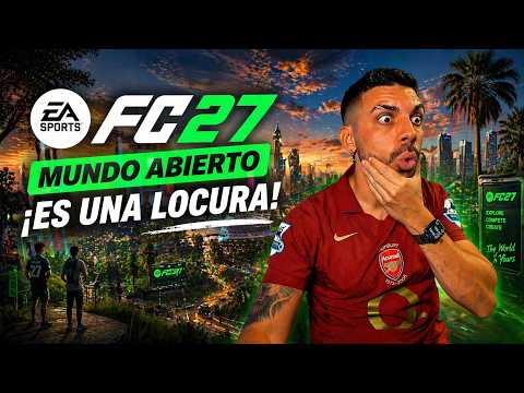 PRIMER VIDEO DE FC 27 !!!!!!!! (FIFA 27) MUNDO ABIERTO THE GROUNDS - DjMaRiiO