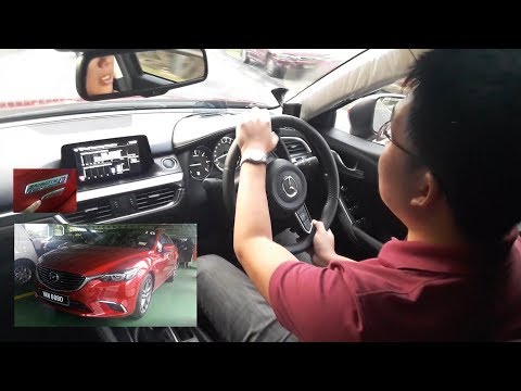 2017 Mazda6 2.2 SkyActiv Diesel GVC Malaysia - Test Drive Notes, Episode 003