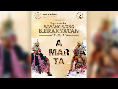 PAGELARAN SENI WAYANG WONG KERAKYATAN | AMARTA - PENDOPO BUDAYA BAMBANGLIPURO BANTUL