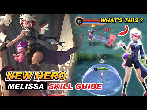 MLBB New Hero MELISSA Guide ( upcoming Marksman ) Skill Review 2022 Mobile Legends Bang Bang