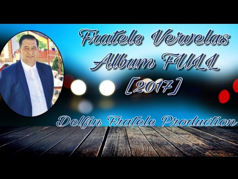 [2017] Fratele Vervelas (Full Abum) By D.F.P