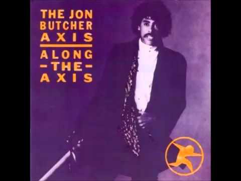 Jon Butcher Axis - Along The Axis (1985)