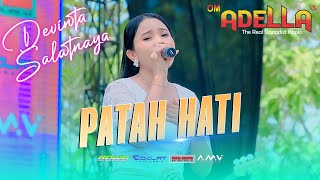 Download lagu PATAH HATI - DEVINTA SALATNAYA | OM. ADELLA LIVE DUKUHTURI TEGAL mp3