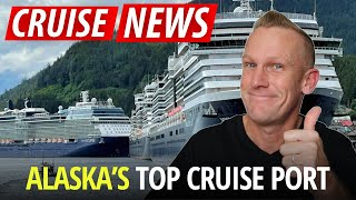 CRUISE NEWS: Alaska Has a New #1 Cruise Port — And It's Not Juneau!