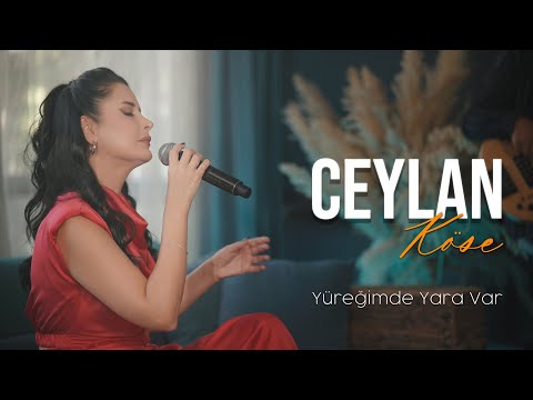 Ceylan Köse - Yüreğimde Yara Var (Ferdi Tayfur)