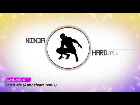 JDX ft. Kelly-Q - You & Me (Atmozfears remix)