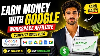 How I Make Money with Google Workspace Affiliate Program (Beginner Gui