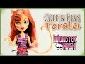 Monster High : Coffin Bean - Toralei Review 