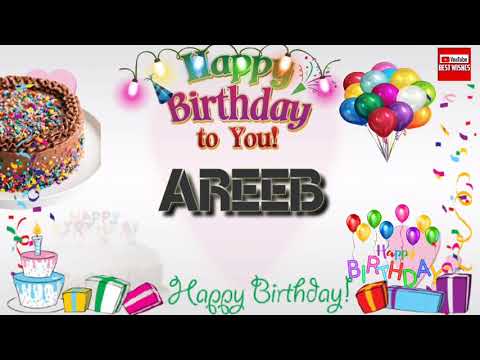 Happy Birthday AREEB _||_Best_Wishes_||
