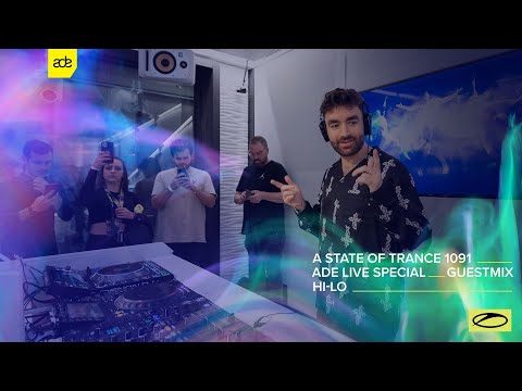 HI-LO - A State Of Trance Episode 1091 (ADE Special) Guest Mix