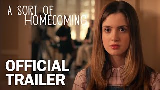A Sort of Homecoming - Official Trailer - MarVista Entertainment