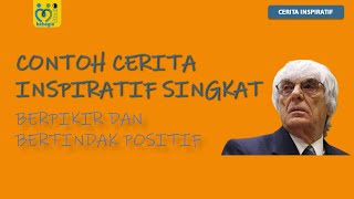 Download lagu CONTOH CERITA INSPIRATIF SINGKAT NYATA : BERPIKIR DAN BERTINDAK POSITIF mp3